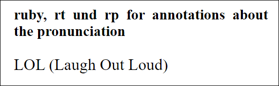 The Optional <rp> Element Is Used to Put Parentheses around the Ruby Text (with the <rt> Element) for Web Browsers That Don’t Understand <ruby>