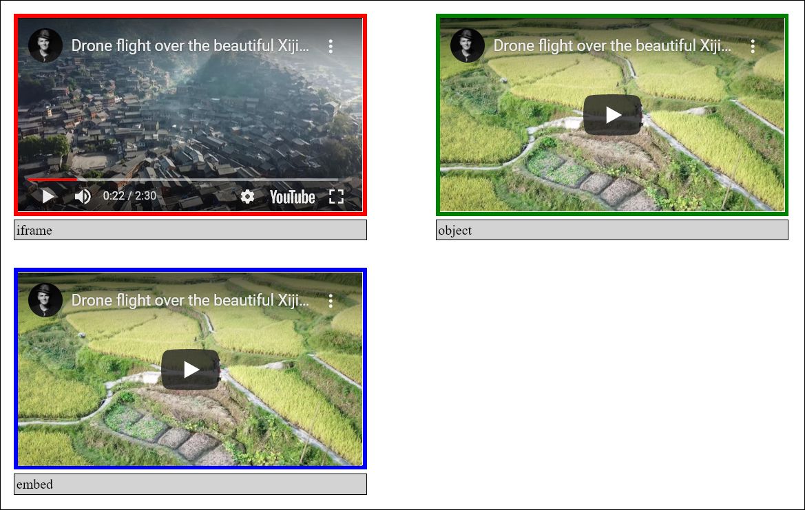 Playing a YouTube Video: Examples with <iframe>, with <object>, and with <embed>