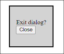 A Simple Dialog Box with the HTML Element <dialog>