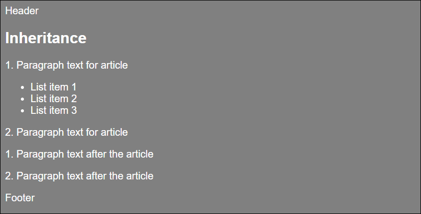 Due to Inheritance, the Text in This Example Is Displayed in White Arial Font with Gray <body> Background