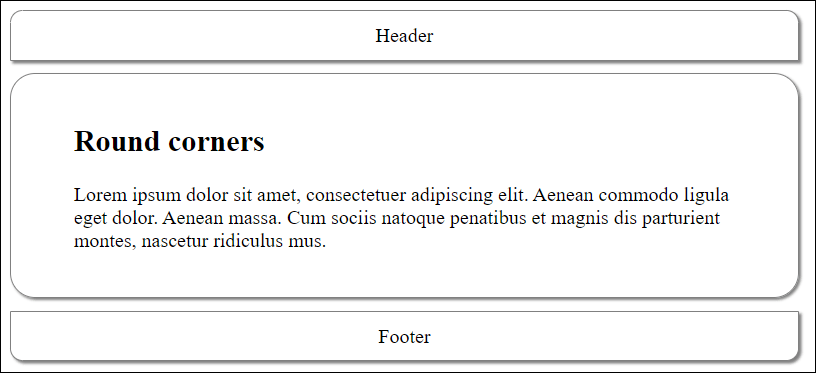 Round Corners Are Relatively Easy to Create (Example in /examples/chapter011/11_5_7/index.html; CSS Is in /examples/chapter011/11_5_7/css/style.css)