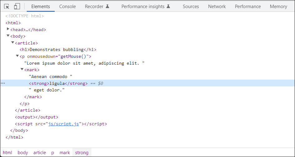 Thanks to Bubbling, the Event That Triggers on the <strong> Element or <mark> Element Will Rise, Which Will Execute the Handler of the <p> Element