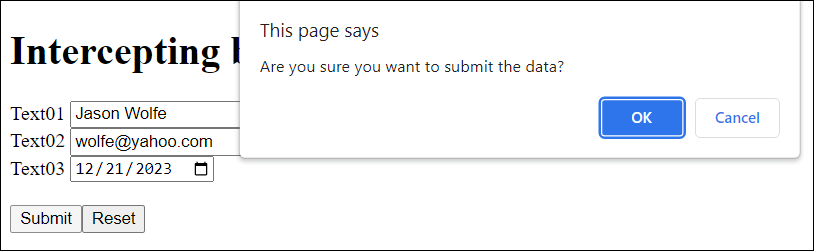 You Can Also Respond to “submit” and “reset” Buttons with JavaScript