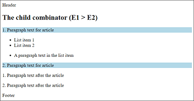 The Example of the Child Combinator in Use: Only the Direct Child Elements Are Selected
